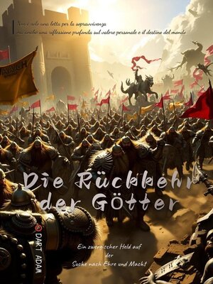 Die Rückkehr der Götter-Ein zwergischer Held auf der Suche nach Ehre und Macht - ebook